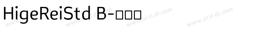HigeReiStd B字体转换